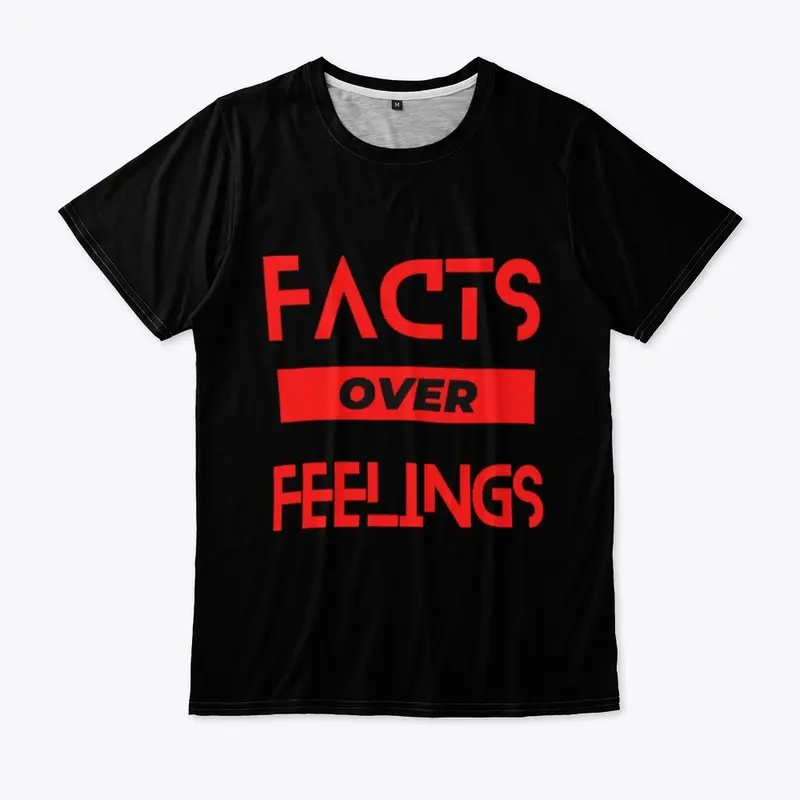 Facts Over Feelings(Black)