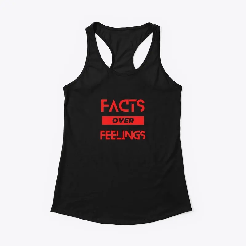 Facts Over Feelings(Black)